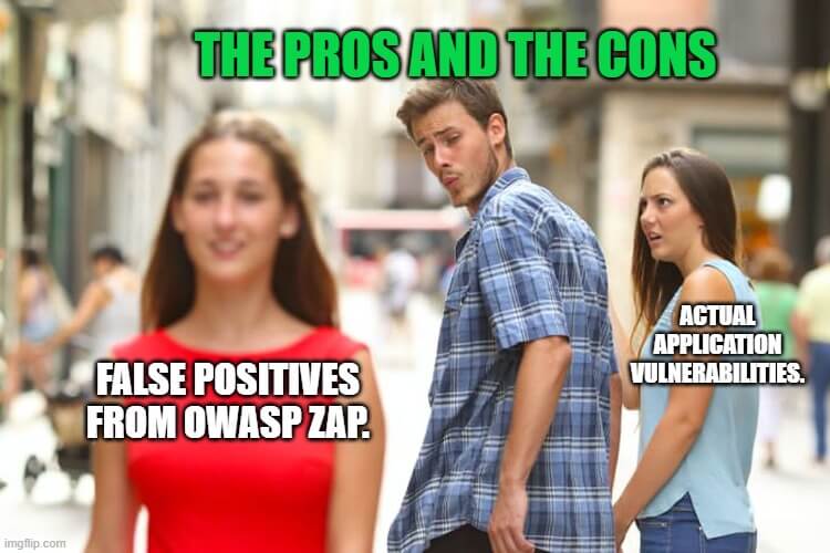 owasp-zap-meme-pros-and-cons