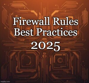 firewall rules best practices