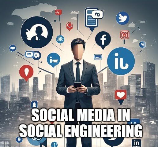 effect of social media in social engineering