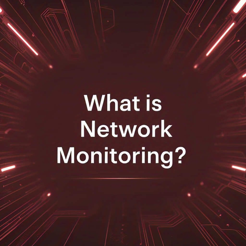 what is network monitoring